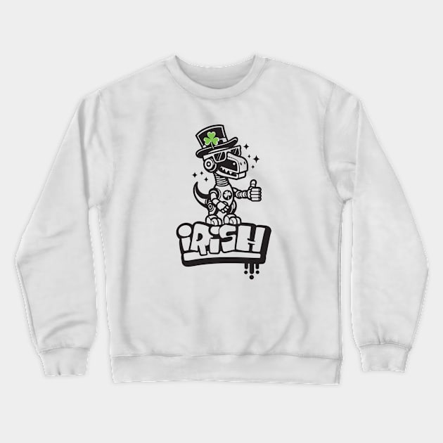 Irish Dino St Patrick's Day Crewneck Sweatshirt by Mister Graffiti